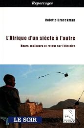 L' Afrique d'un siècle à l'autre