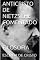 Livro Anticristo De Nietzsche Comentado