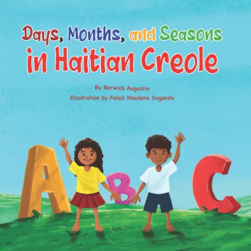 Days, Months, and Seasons in Haitian Creole: Augustin, Mr. Berwick
