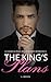 Billionaire Romance: King's Plans (A Dark Alpha Billionaire Romance Book 6)