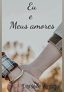Livro Eu e meus amores: Emoções