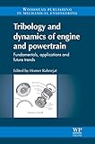 Tribology and Dynamics of Engine and