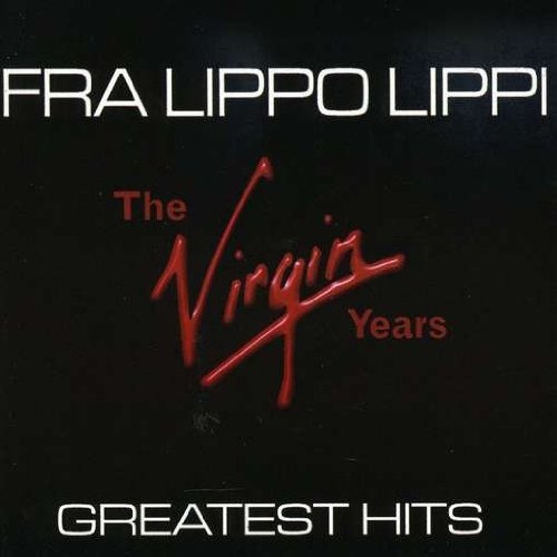 Fra Lippo Lippi - Greatest Hits - Zortam Music