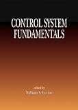 Control System Fundamentals, Levine, W. S., 0849300533