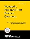 Wonderlic Personnel Test Practice Questions (First Set): WPT Practice Test and Exam Review for the Wonderlic Personnel Test