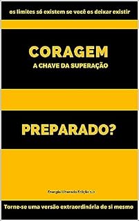 Livro Coragem: A Chave da Superação