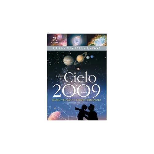 Guía del cielo 2009 (Guias Visuales Espasa)