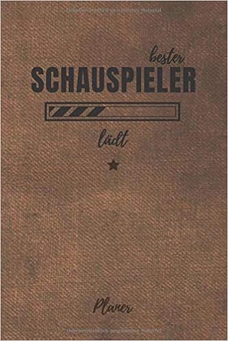 Bester Schauspieler Ladt Planer Inkl Kalender 2020 2021 Fur Die Ausbildung O Weiterbildung Perfekt Fur Manner Die Gut Schauspielern Ausbildungsbeginn Geschenk Amazon De Publishing Mh Schauspieler Bucher