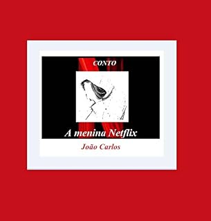 Livro A menina Netflix (ouro Livro 1)