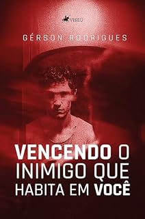 Livro Vencendo o inimigo que habita em você