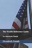 The Wealth Reference Guide: An American Classic by