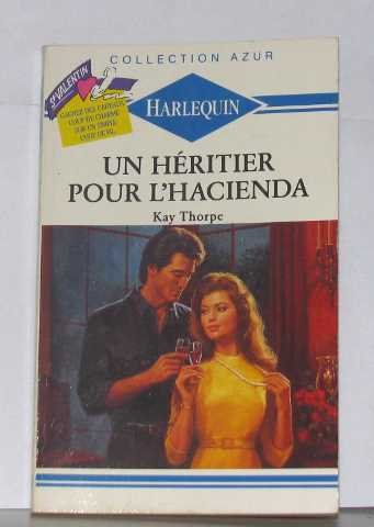Un  Héritier pour l'hacienda