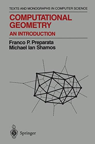 Amazon.com: Computational Geometry: An Introduction (Texts and