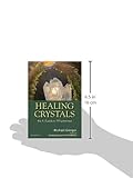 Image de Healing Crystals: The A - Z Guide to 555 Gemstones