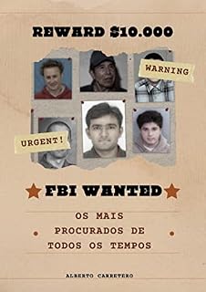 Livro FBI: Os mais procurados de todos os tempos