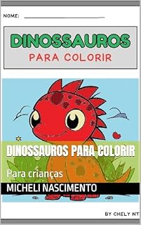 Livro Dinossauros para colorir: Para crianças (Livros para colorir Livro 1)