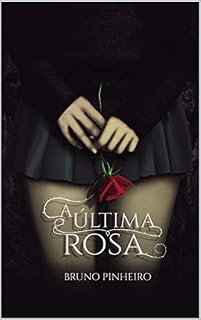 Livro A Última Rosa