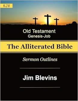 The Alliterated Bible Kjv Old Testament Genesis Job - 