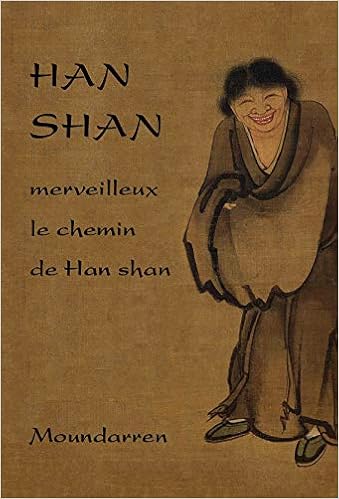 Han Shan Merveilleux Le Chemin De Han Shan Les Grands Poetes Chinois Amazon Es Han Shan Libros En Idiomas Extranjeros