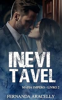 Livro Inevitável (Impero - Livro 2) (Máfia Impero)