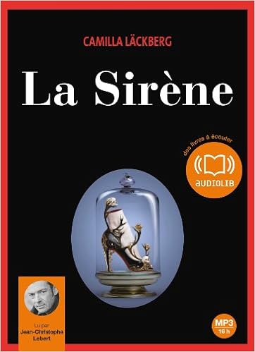 Amazon Fr La Sirene Livre Audio 2 Cd Mp3 Lackberg Camilla Lebert Jean Christophe Grumbach Lena Livres