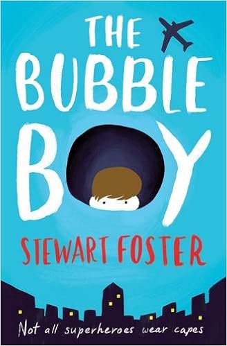 Image result for The Bubble Boy by Stewart Foster amazon