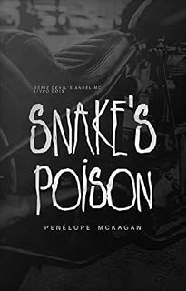 Livro Snake's Poison (Devil's Angel MC Livro 2)