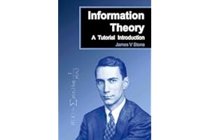 Information Theory: A Tutorial Introduction (2nd Edition)
