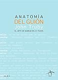 Anatomía del guión (Spanish Edition)