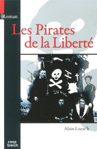 Les  pirates de la liberté