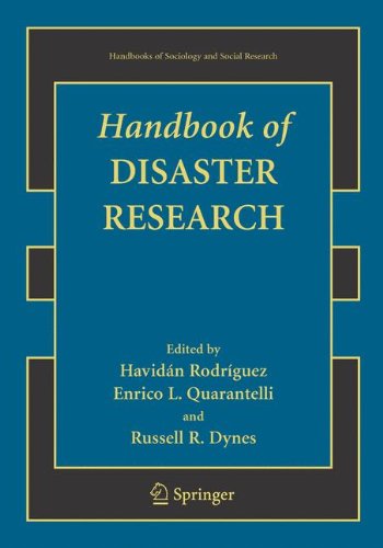 Handbook of Disaster Research (Handbooks of Sociology and Social Research)From Springer