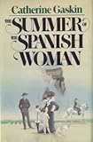 The Summer of the Spanish Woman