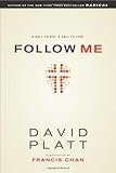 Follow Me: A Call to Die.  A Call to Live.