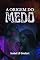 Livro A Origem do Medo