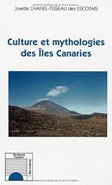 Culture et mythologies des îles Canaries