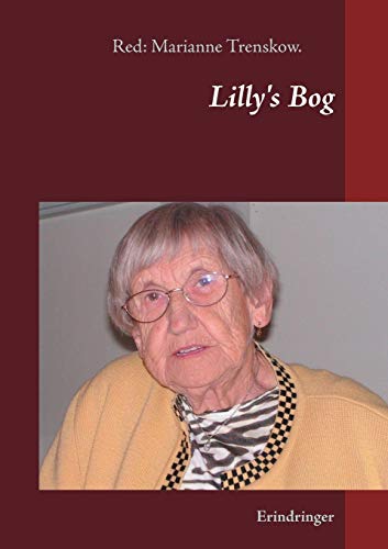 Lilly's Bog (Danish Edition) by
