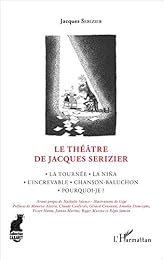 Le  théâtre de Jacques Serizier
