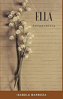 Livro Ella Antagonista
