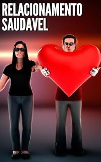 Livro Como ter um Relacionamento Saudável