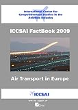 Image de Air Transport in Europe: ICCSAI Fact Book 2009