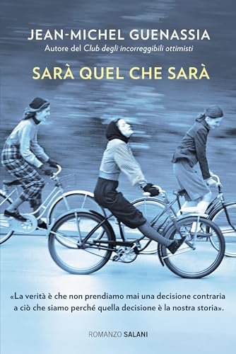 Sarà quel che sarà (Italian Edition)