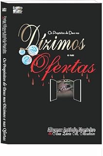 Livro Os Propósitos de Deus: Nos Dízimos e Nas Ofertas