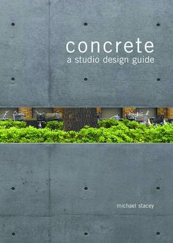 Concrete: A Studio Design Guide Paperback – 10 Nov. 2010