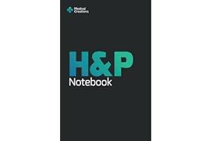 H&P Notebook: Medical History and Physical Notebook, 100 Medical templates and Free Bonus