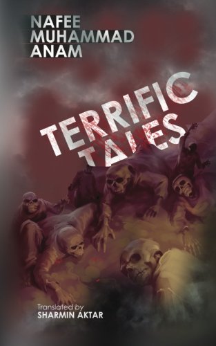 Terrific Tales by Nafee Muhammad Anam: Short Horror Stories