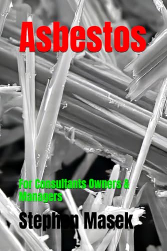Asbestos: For Consultants Owners & Managers