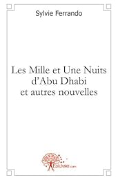 Les  mille et une nuits d'Abu Dhabi