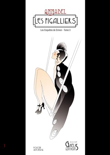 Les enquêtes de Simon 03: Les Pigalliers