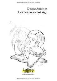 Les  îles en accent aigu