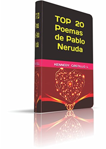 TOP 20 Poemas de Pablo Neruda (Spanish Edition)